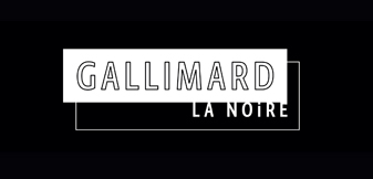 La Noire - Gallimard